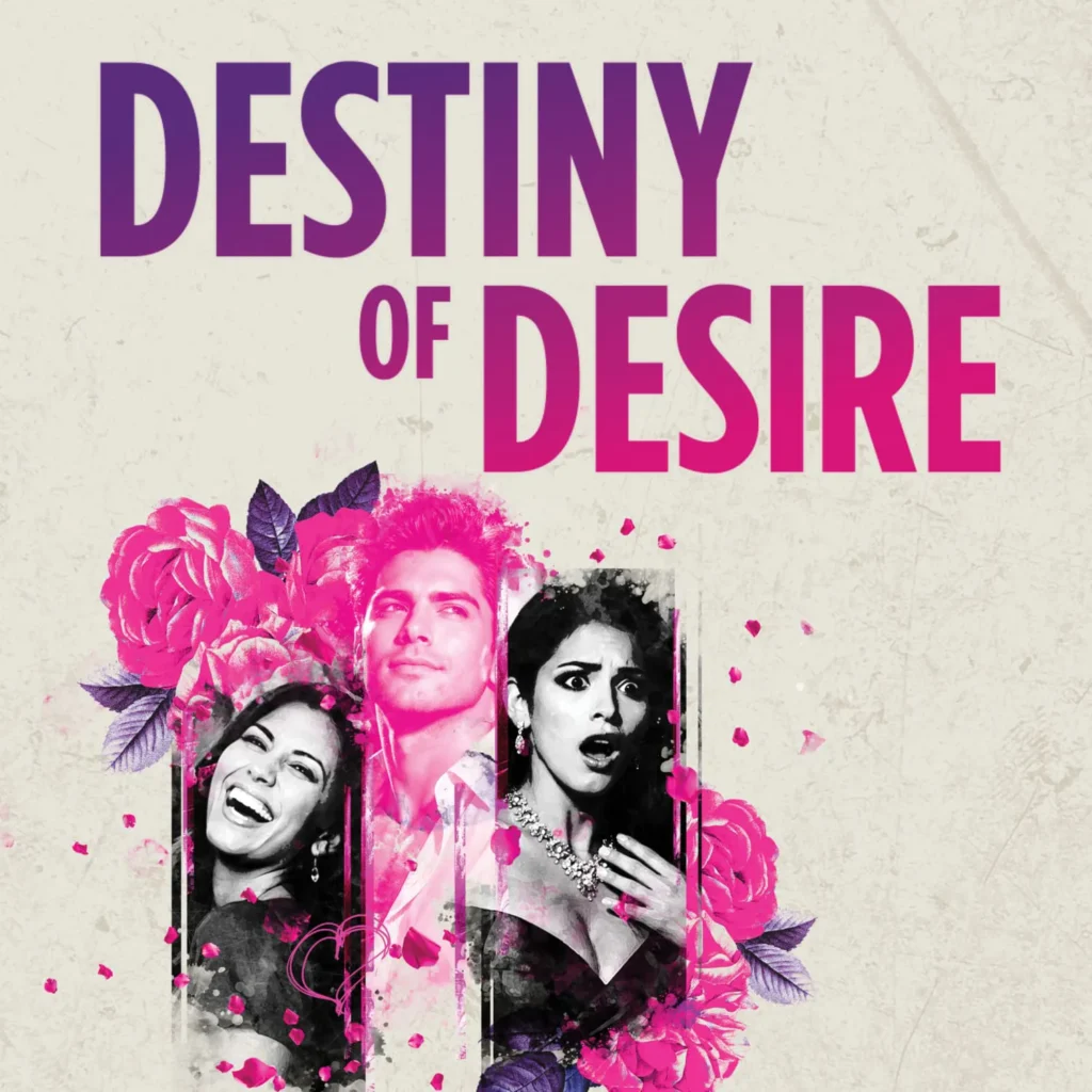 Destiny of Desire_ A Telenovela Play with Music
